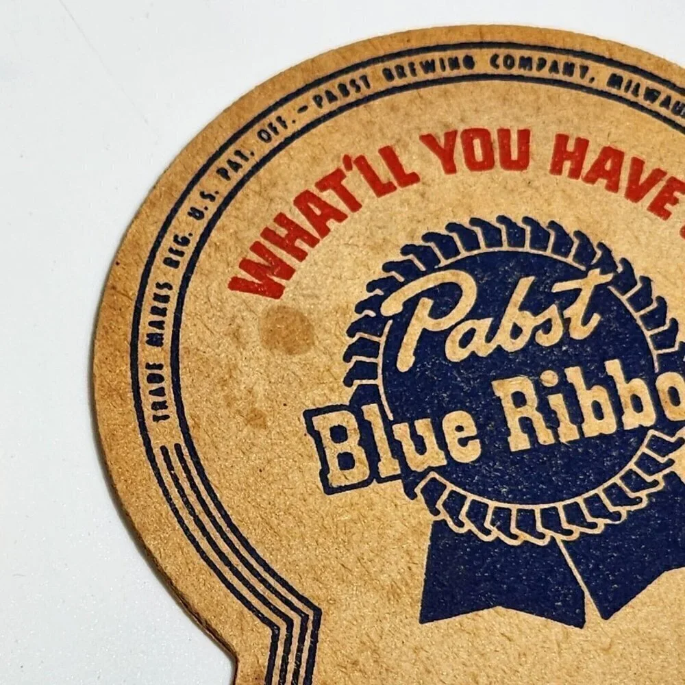 Pabst Blue Ribbon Beer Coasters Two What'll You Have Brewery Pub Tavern Vintage